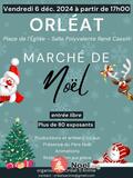 13ème Edition du Marché de Noël d'Orléat