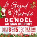 Photo Grand Marché de Noël du Mas du pont au crès à Le Crès