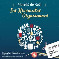 Photo du marché de Noël Les Hivernales Vigneronnes