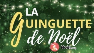 Photo du marché de Noël La Guinguette de Noël