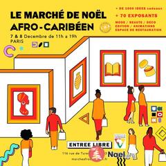 Photo du marché de Noël Le Marché de Noël Afro-Caribéen 2024