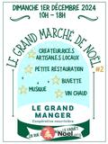 Marché de Noël du Grand Manger