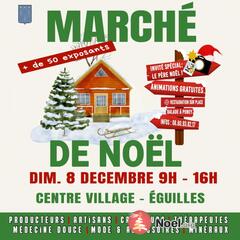 Photo du marché de Noël Marche de noel a eguilles