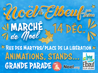 Marché de Noël d'Elbeuf sur Seine