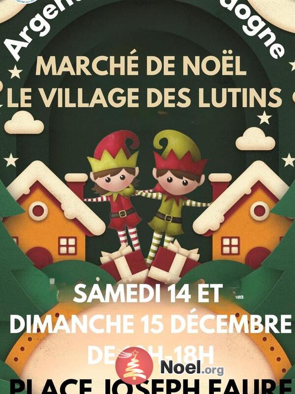 Marché de Noël : Le village des lutins