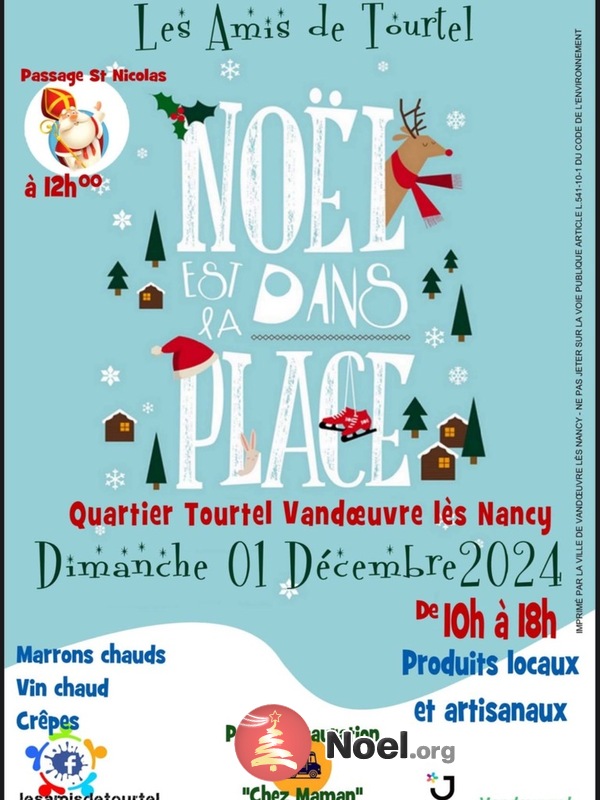 Noël est dans la place , marché de Noël des Amis de Tourtel