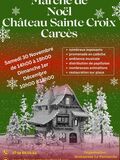 Marché de Noel château Sainte Croix